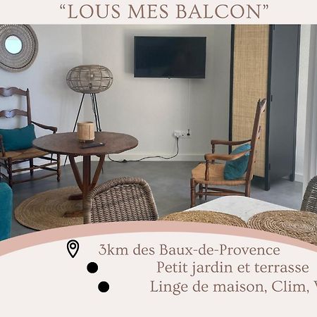 "Lou Mes" Les Baux Balconアパートメント エクステリア 写真